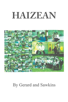 Haizean - ., Gerard, and ., Sawkins