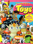 Hake's Price Guide to Character Toys
