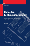 Halbleiter-Leistungsbauelemente: Physik, Eigenschaften, Zuverlassigkeit