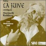 Halevy: La Juive [Abridged]