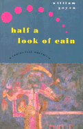 Half a Look of Cain: A Fantastical Narrative
