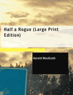 Half a Rogue