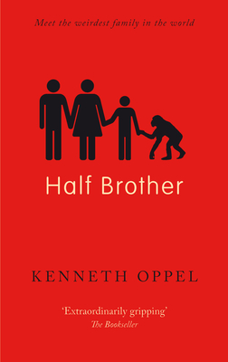 Half Brother - Oppel, Kenneth