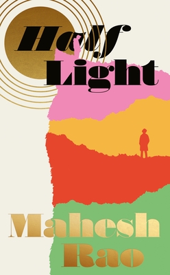 Half Light - Rao, Mahesh