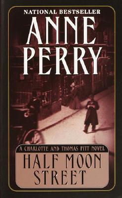 Half Moon Street - Perry, Anne