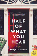 Half Of What You Hear