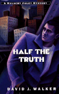 Half the Truth