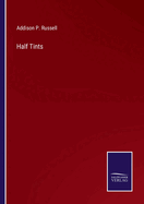 Half Tints