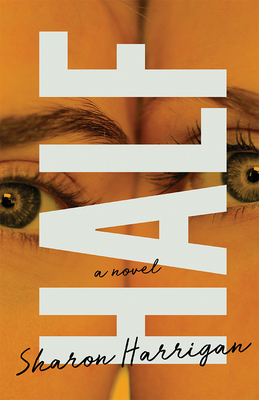 Half - Harrigan, Sharon
