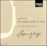 Halfdan Kjerulf: The Complete Works for Piano - Einar Steen-N�kleberg (piano)