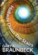 Halfway Down the Stairs