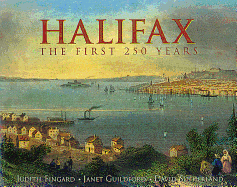 Halifax: The First 250 Years