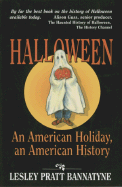 Halloween: An American Holiday, an American History