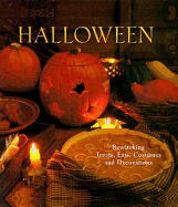 Halloween: Bewitching Treats, Eats, Costumes and Decorations