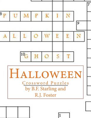 Halloween: Crossword Puzzles - Foster, R J, and Starling, B F