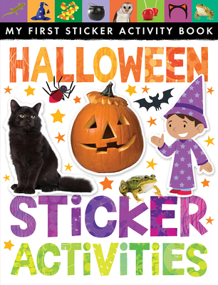 Halloween Sticker Activities: My First Sticker Activity Book - Tiger Tales (Compiled by), and Ordas, Emi (Illustrator)