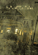 HalloWEEn Tales Vol 7