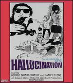Hallucination