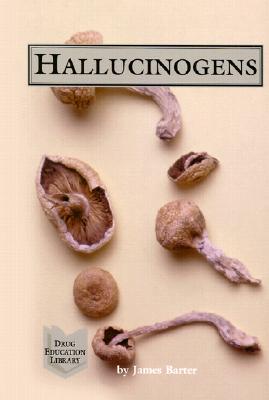 Hallucinogens - Barter, James, and Lane, Stephanie