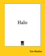 Halo - Maddox, Tom