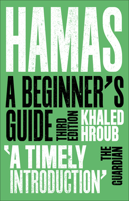 Hamas: A Beginner's Guide - Hroub, Khaled