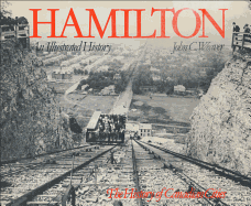 Hamilton: An Illustrated History