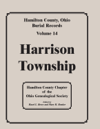 Hamilton County, Ohio Burial Records, Volume 14: Harrison Township