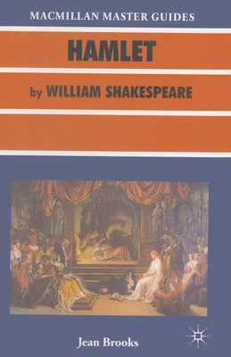 Hamlet by William Shakespeare - Brooks, Jean R