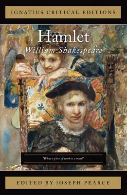 Hamlet - Pearce, Joseph, and Shakespeare, William