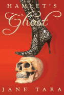 Hamlet's Ghost: Shakespeare Sisters