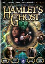 Hamlet's Ghost - Walker Haynes