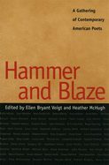 Hammer and Blaze: A Gathering of Contemporary American Poets