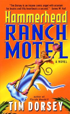 Hammerhead Ranch Motel - Dorsey, Tim