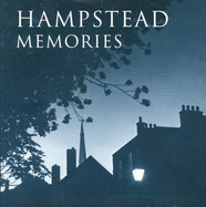 Hampstead Memories - Harman, Ruth, and etc.