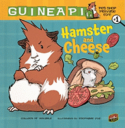 Hamster and Cheese