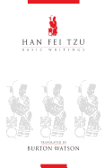Han Fei Tzu: Basic Writings