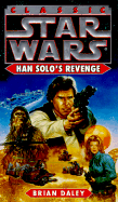 Han Solo's Revenge