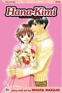 Hana-Kimi, Vol. 21: Chasing Dreams
