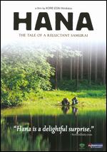Hana - Hirokazu Kore-eda