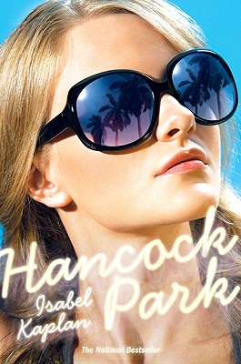 Hancock Park - Kaplan, Isabel