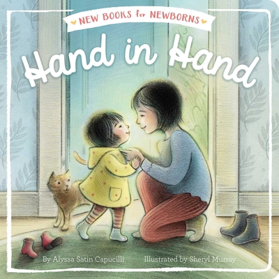 Hand in Hand - Capucilli, Alyssa Satin, and Murray, Sheryl (Illustrator)