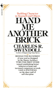 Hand Me Another Brick