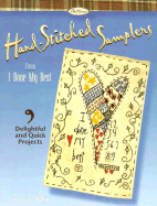 Hand-Stitched Samplers from I Done My Best: 9 Delightful and Quick Projects