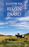 Handboek voor Reizen te Paard