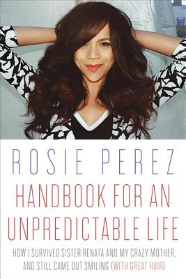 Handbook for an Unpredictable Life - Perez, Rosie