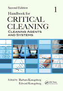 Handbook for Critical Cleaning: Cleaning Agents and Systems, Second Edition
