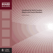Handbook for North Carolina Mayors and Council Members
