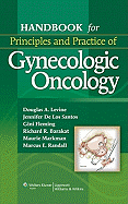 Handbook for Principles and Practice of Gynecologic Oncology
