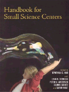 Handbook for Small Science Centers