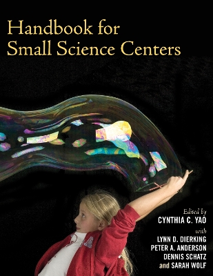 Handbook for Small Science Centers - Adams, Pat (Contributions by), and Museums, American Association of (Contributions by), and Centers, Association Of Science...